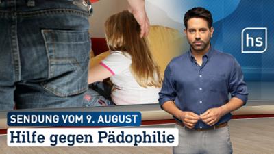 hessenschau: Hilfe gegen Pädophilie hessenschau vom 08.08.2026