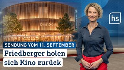 hessenschau: Friedberger holen sich Kino zurück hessenschau vom 11.09.2026