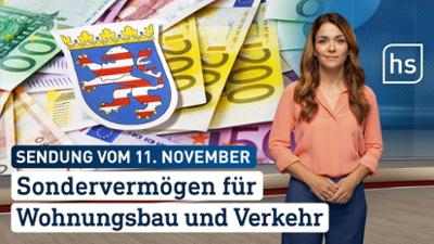 hessenschau: Sondervermögen für Wohnungsbau und Verkehr hessenschau vom 11.11.2025