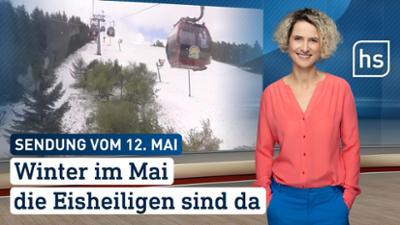 hessenschau: Winter im Mai - die Eisheiligen sind da hessenschau vom 12.05.2026