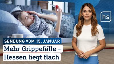 hessenschau: Mehr Grippefälle – Hessen liegt flach | hessenschau vom 15.01.2026
