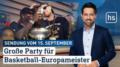 hessenschau: Große Party für Basketball-Europameister hessenschau vom 15.09.2025