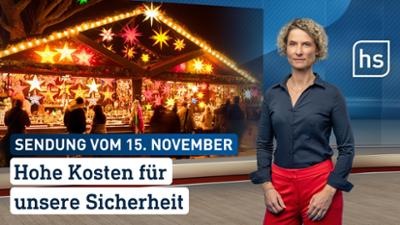 hessenschau: Hohe Kosten für unsere Sicherheit | hessenschau vom 15.11.2025