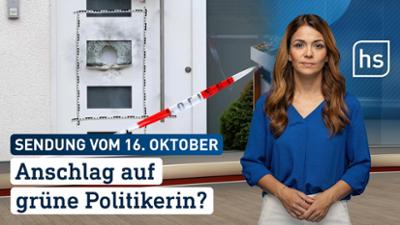 hessenschau: Anschlag auf grüne Politikerin? hessenschau vom 16.10.2025 hessenschau: Anschlag auf grüne Politikerin? hessenschau vom 16.10.2025