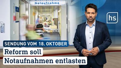 hessenschau: Reform soll Notaufnahmen entlasten hessenschau vom 18.10.2026