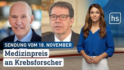 hessenschau: Medizinpreis an Krebsforscher hessenschau vom 18.11.2025