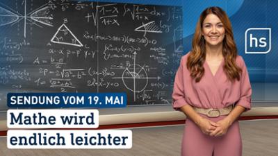 hessenschau: Mathe wird endlich leichter hessenschau vom 19.05.2026