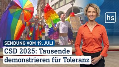 hessenschau: CSD 2025: Tausende demonstrieren für Toleranz hessenschau vom 19.07.2024