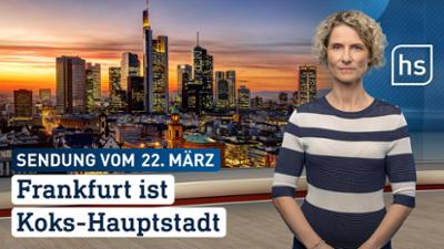 hessenschau: Frankfurt ist Koks-Hauptstadt hessenschau vom 22.03.2026