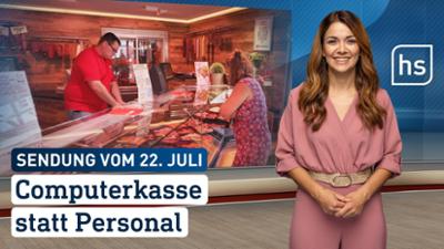hessenschau: Computerkasse statt Personal hessenschau vom 22.07.2026