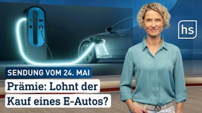 hessenschau: Prämie: Lohnt der Kauf eines E-Autos? hessenschau vom 24.05.2026