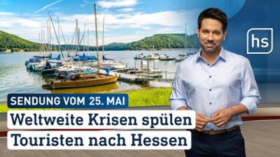 hessenschau: Weltweite Krisen spülen Touristen nach Hessen hessenschau vom 25.05.2026