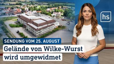 hessenschau: Gelände von Wilke-Wurst wird umgewidmet hessenschau vom 25.08.2026