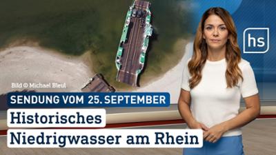 hessenschau: Historisches Niedrigwasser am Rhein hessenschau vom 25.09.2026
