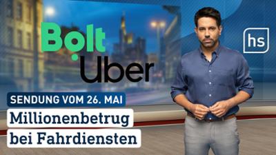 hessenschau: Millionenbetrug bei Fahrdiensten hessenschau vom 26.05.2026