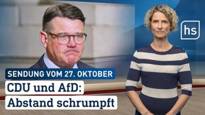 hessenschau: CDU und AfD: Abstand schrumpft hessenschau vom 27.10.2026