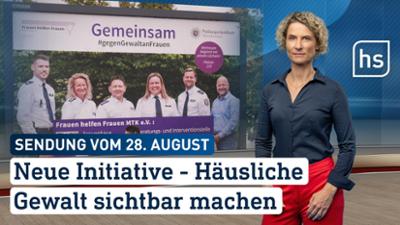 hessenschau: Neue Initiative – Gewalt sichtbar machen hessenschau vom 28.08.2025 hessenschau: Neue Initiative – Gewalt sichtbar machen hessenschau vom 28.08.2025