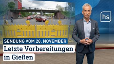 hessenschau: Letze Vorbereitungen in Gießen hessenschau vom 28.11.2025