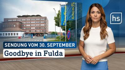 hessenschau: Goodbye in Fulda hessenschau vom 30.09.2025 hessenschau: Goodbye in Fulda hessenschau vom 30.09.2025