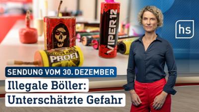hessenschau: Illegale Böller: Unterschätzte Gefahr hessenschau vom 30.12.2025