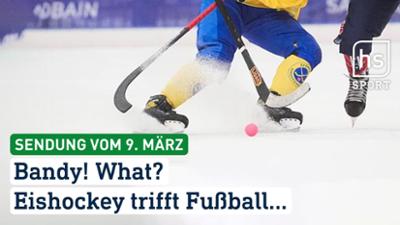 hessenschau Sport: Bandy! What? Eishockey trifft Fußball... hessenschau Sport vom 09.03.2026