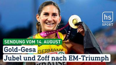 hessenschau Sport: Gold-Gesa — Jubel und Zoff nach EM-Triumph hessenschau Sport vom 14.08.2026