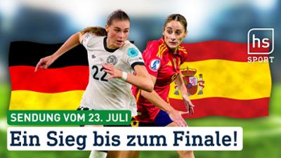 hessenschau Sport: Ein Sieg bis zum Finale  hessenschau Sport vom 23.07.2025