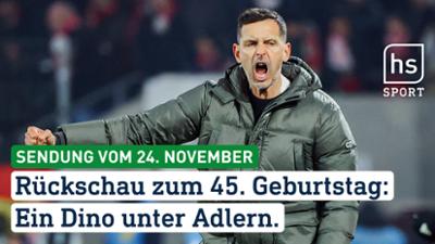 hessenschau Sport: Rückschau zum 45. Geburtstag: Ein Dino unter Adlern.  hessenschau Sport vom 24.11.2025