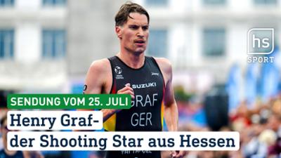 hessenschau Sport: Henry Graf – der Shooting Star aus Hessen hessenschau Sport vom 25.07.2025