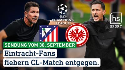 hessenschau Sport: Eintracht-Fans fiebern CL-Match entgegen. hessenschau Sport vom 30.09.2025