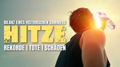 Hitzerekorde, Hitzetote, Hitzeschäden - Bilanz eines Sommers. Und jetzt?: Hitzerekorde, Hitzetote, Hitzeschäden – Bilanz eines Sommers. Und jetzt?