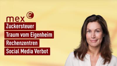 mex. das marktmagazin: Zucker besteuern I mex. das marktmagazin vom 04.03.2026