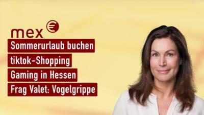 mex. das marktmagazin: Sonne, Strand und Palmen I mex. das marktmagazin vom 10.12.2025