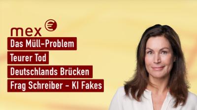 mex. das marktmagazin: Das Müll-Problem I mex. das marktmagazin vom 24.09.2025