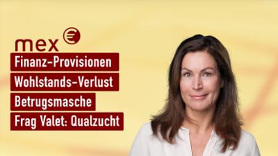 mex. das marktmagazin: Gebühren fressen Rendite I mex. das marktmagazin vom 25.02.2026