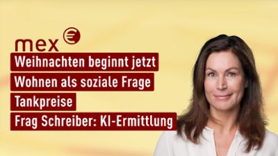 mex. das marktmagazin: Weihnachten startet jetzt I mex. das marktmagazin vom 29.10.2025