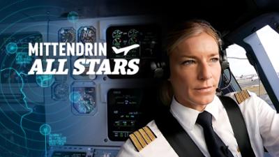 Mittendrin - Flughafen Frankfurt: Im Flieger mit Flugkapitänin Riccarda Tammerle All Stars (S07/E03)