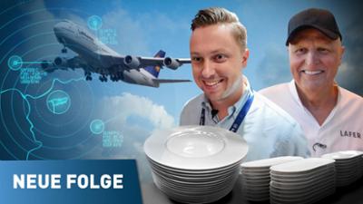Mittendrin - Flughafen Frankfurt: Wenn Teller fliegen lernen – Neues Bordgeschirr im Härtetest