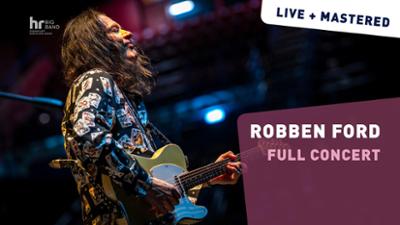 Robben Ford und hr-Bigband: hr-Bigband im Konzert: Robben Ford