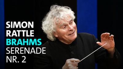 Sir Simon Rattle dirigiert Brahms' Serenade Nr. 2: Brahms · Serenade Nr. 2 · Symphonieorchester des Bayerischen Rundfunks · Simon Rattle · BR-KLASSIK