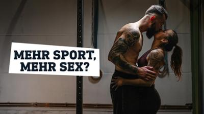 Sportsfreundin: Sport und Libido - Macht Sport mehr Lust auf Sex? (3)