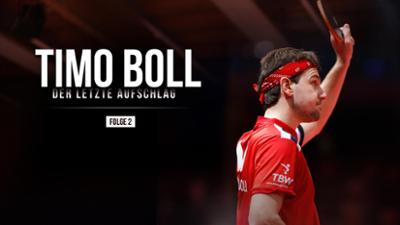 Timo Boll - Der letzte Aufschlag: Folge 2: Der "Classico" und die Olympischen Spiele Timo Boll - Der letzte Aufschlag: Folge 2: Der "Classico" und die Olympischen Spiele