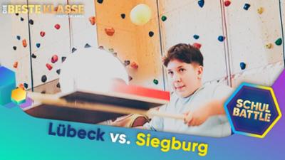 Die beste Klasse Deutschlands: 6. Lübeck gegen Siegburg Die beste Klasse Deutschlands: 6. Lübeck gegen Siegburg