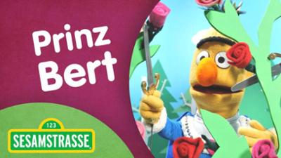 Sesamstraße: Prinz Bert