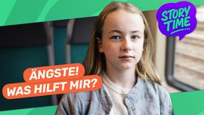 STORY TIME: Angst: Hanna zeigt Mut