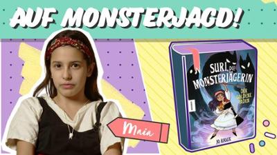 Team Timster: Suri, die Monsterjägerin