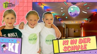 Team Timster: Schule der Zukunft: Kinder testen KI