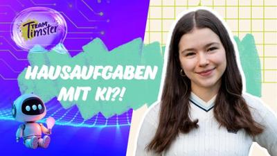 Team Timster: Kann KI bei Hausaufgaben und beim Lernen helfen?