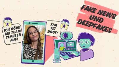 Team Timster: Fake News und Deepfakes