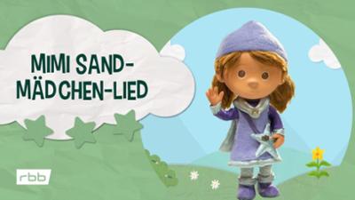 Unser Sandmännchen: Mimi Sandmädchen-Lied | Unser Sandmännchen